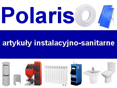 POLARIS - hydraulika i wyposażenie łazienek